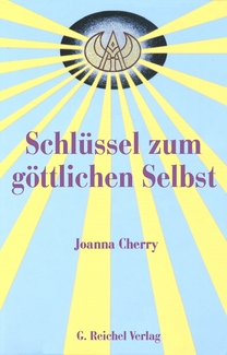 Cover in mittlerer Größe vom Buch Schlüssel zum göttlichen Selbst von Cherry, Joanna mit der ISBN-13 978-3-926388-45-2
