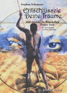 Cover in mittlerer Größe vom Buch Entschlüssle Deine Träume von Schumann, Stephan mit der ISBN-13 978-3-926388-48-3