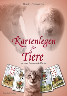 Cover in mittlerer Größe vom Buch Kartenlegen für Tiere von Clemens, Karin mit der ISBN-13 978-3-926388-88-9