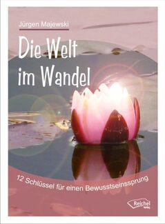 Cover in mittlerer Größe vom Buch Die Welt im Wandel von Majewski, Jürgen mit der ISBN-13 978-3-941435-03-2