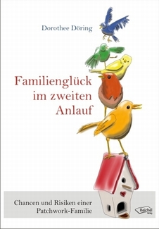 Cover in mittlerer Größe vom Buch Familienglück im zweiten Anlauf von Döring, Dorothee mit der ISBN-13 978-3-941435-08-7