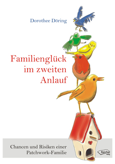Cover in mittlerer Größe vom E-Book Familienglück im zweiten Anlauf von Döring, Dorothee mit der ISBN-13 978-3-941435-94-0