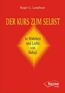 Cover in mittlerer Größe vom E-Book Der Kurs zum Selbst von Lanphear, Roger G. mit der ISBN-13 978-3-941435-98-8