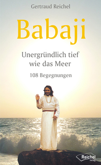 Cover in mittlerer Größe vom E-Book Babaji - Unergründlich tief wie das Meer von Reichel, Gertraud mit der ISBN-13 978-3-945574-33-1