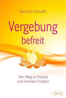 Cover in mittlerer Größe vom Buch Vergebung befreit von Ansahl, Sascha mit der ISBN-13 978-3-946433-29-3
