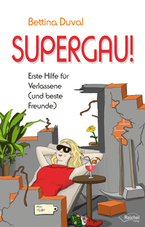 Cover in mittlerer Größe vom E-Book SUPERGAU! von Duval, Bettina mit der ISBN-13 978-3-946959-46-5