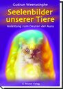 Cover von Seelenbilder unserer Tiere (Buch von Weerasinghe, Gudrun)