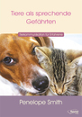 Cover von Tiere als sprechende Gefährten (Buch von Smith, Penelope)