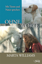 Cover von Ohne Worte (Buch von Williams, Marta)