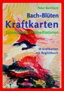 Cover von Bach-Blüten Kraftkarten (Buch von Bernhard, Peter)