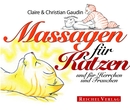 Cover von Massagen für Katzen und für Herrchen und Frauchen (Buch von Gaudin, Claire; Gaudin, Christian)