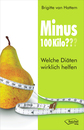 Cover von Minus 100 Kilo??? (Buch von van Hattem, Brigitte)