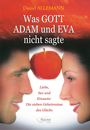 Cover von Was GOTT ADAM und EVA nicht sagte (E-Book von Allemann, Daniel)