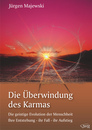 Cover von Die Überwindung des Karmas (E-Book von Majewski, Jürgen)
