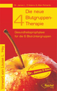 Cover von Die neue 4-Blutgruppen-Therapie (E-Book von D'Adamo, James L.; Richards, Allan)