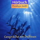 Cover von Gespräche mit Delfinen (Audio Download von Smith, Penelope)