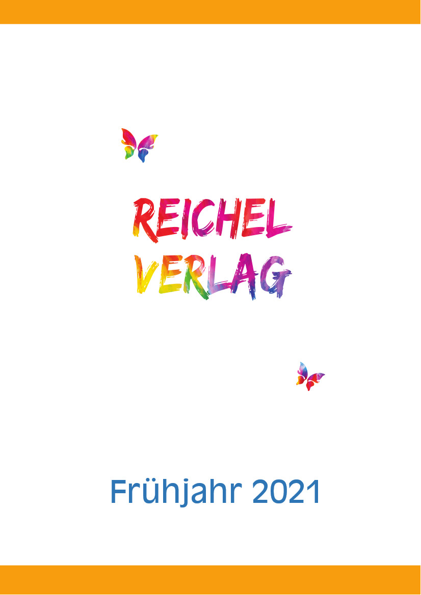 Vorschau des Reichel Verlags für Frühjahr 2021