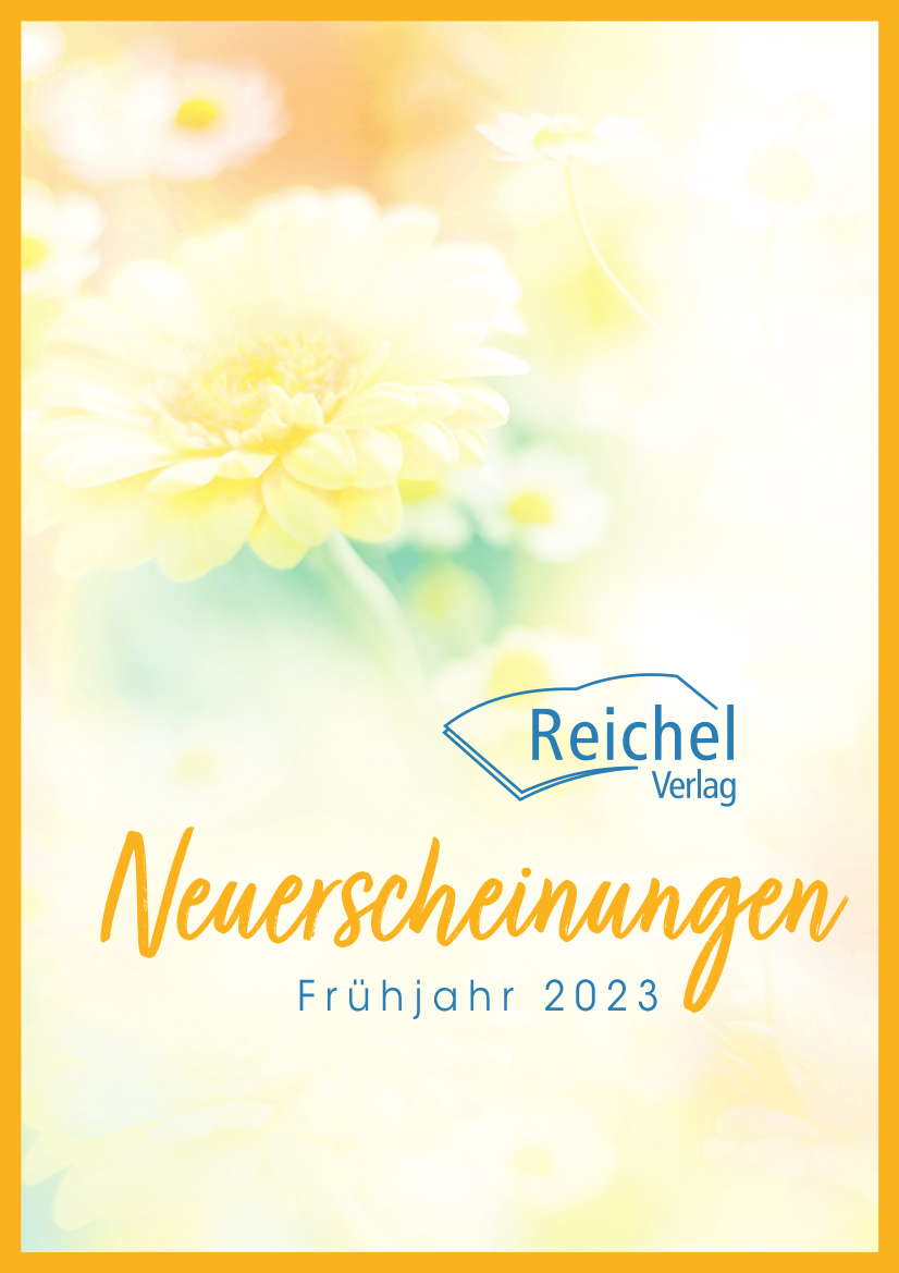 Vorschau des Reichel Verlags für Frühjahr 2022